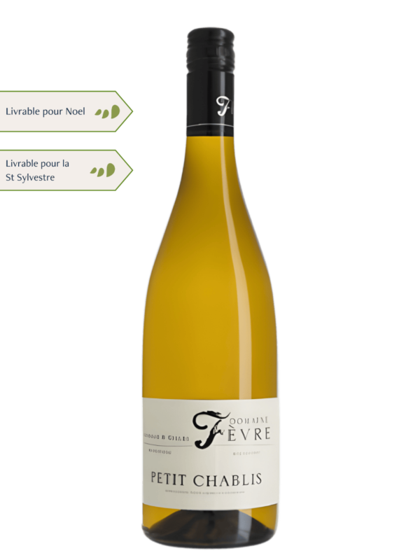 Petit Chablis du domaine Fèvre