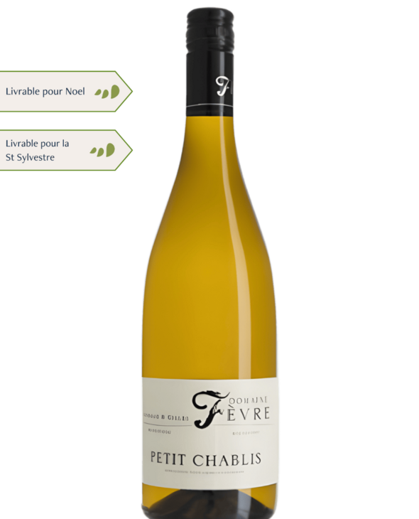 Petit Chablis du domaine Fèvre